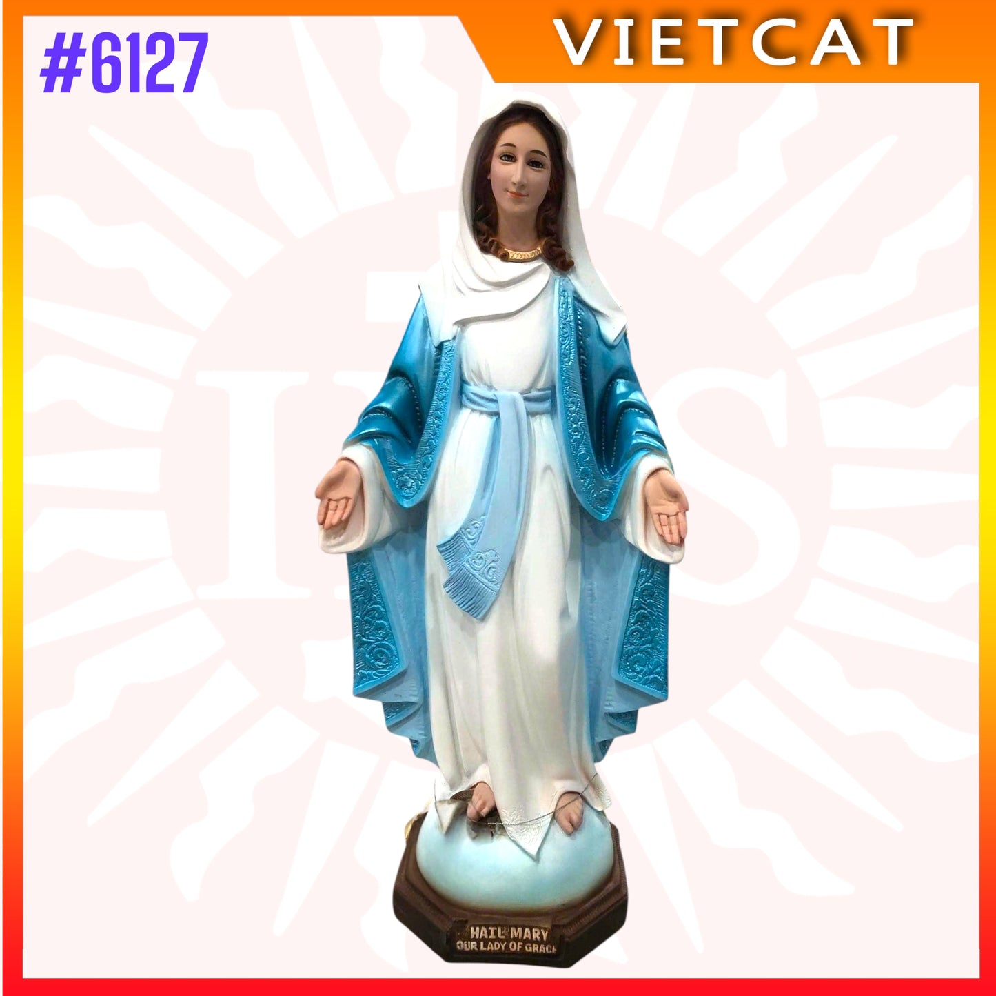#6127 Statue of Our Lady of Grace – Hail Mary